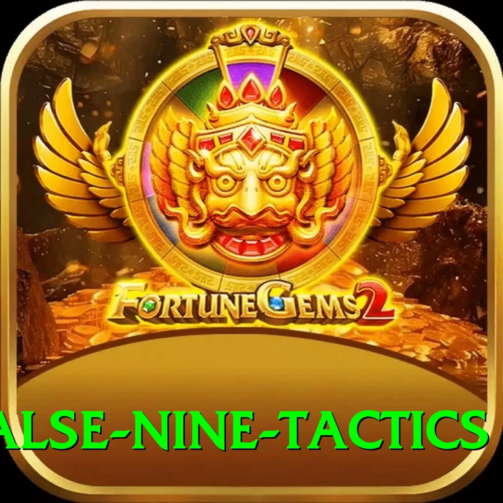 false nine tactics VIP Edition v4.5.0 - 2